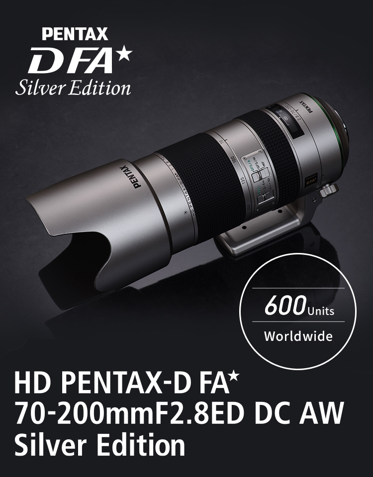HD PENTAX-D FA★70-200mmF2.8ED DC AW Silver Edition